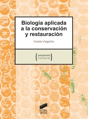 Portada del título biología aplicada a la conservación y restauración