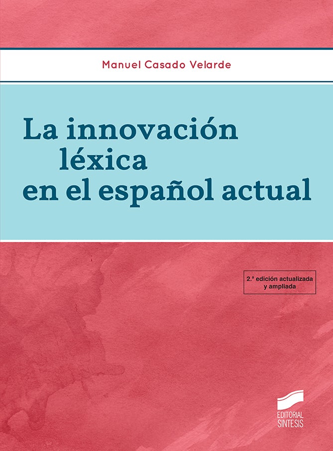 Portada del título la innovación léxica en el español actual (3.ª edición actualizada y ampliada)