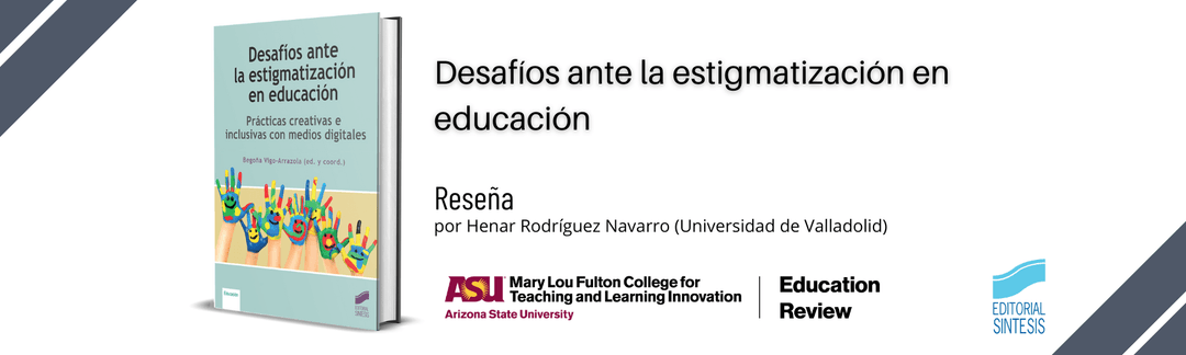 reseña de desafíos ante la estigmatización en educación en education review
