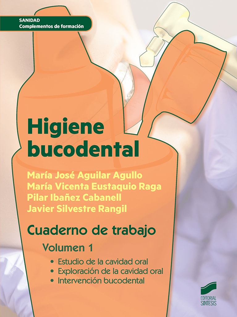 Portada del título higiene bucodental. cuaderno de trabajo del alumno. volumen 1