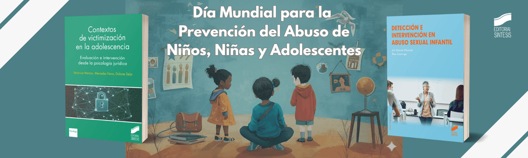 día mundial para la prevención del abuso de niños, niñas y adolescentes