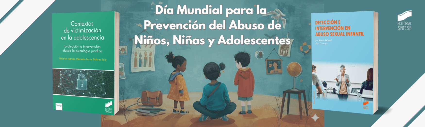 Día Mundial para la Prevención del Abuso de Niños, Niñas y Adolescentes