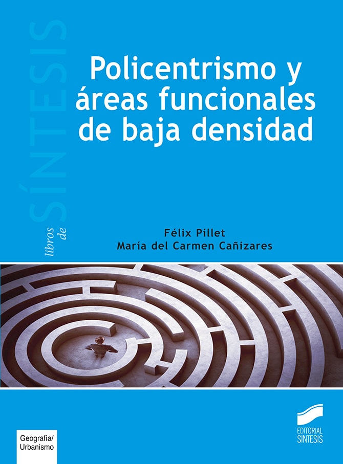 Portada del título policentrismo y áreas funcionales de baja densidad