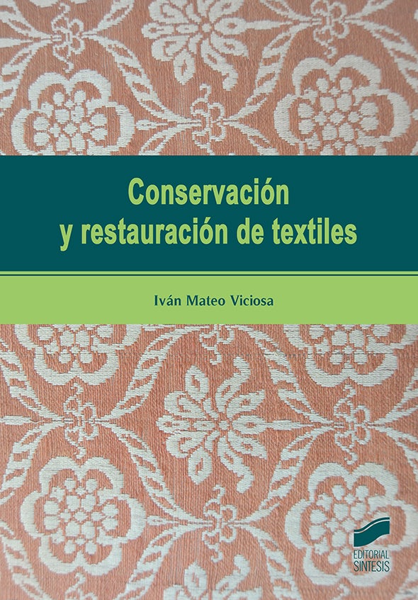 Portada del título conservación y restauración de textiles