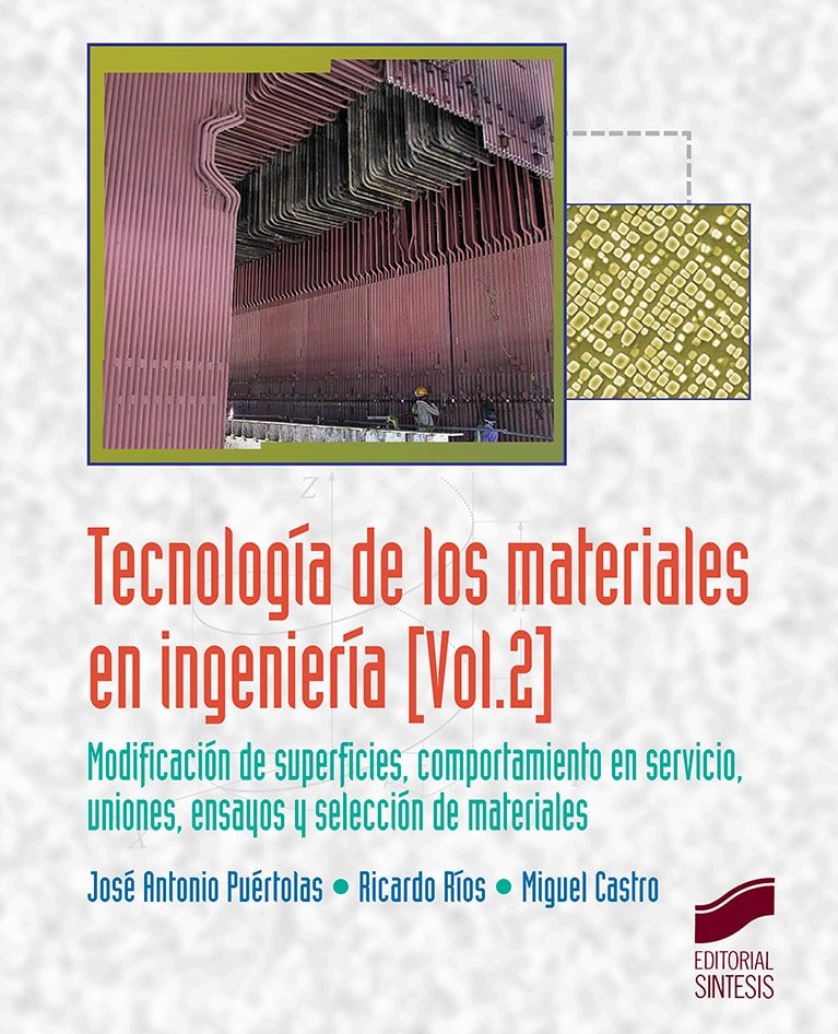 Portada del título tecnología de los materiales en ingeniería. volumen 2