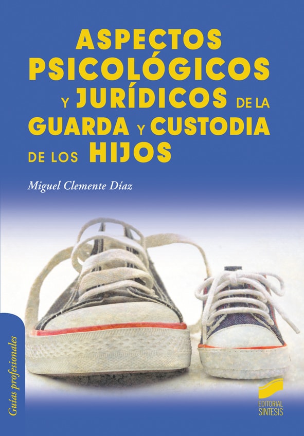 Portada del título aspectos psicológicos y jurídicos de la guarda y custodía de los hijos