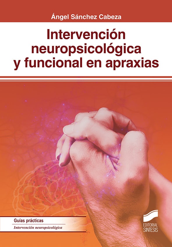 Portada del título intervención neuropsicológica y funcional en apraxias
