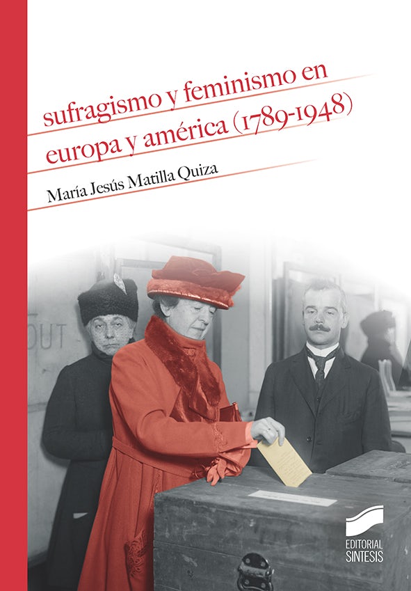 Portada del título sufragismo y feminismo en europa y américa (1789-1948)