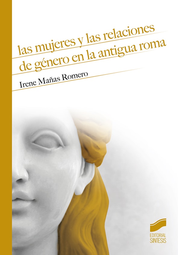 Portada del título las mujeres y las relaciones de género en la antigua roma