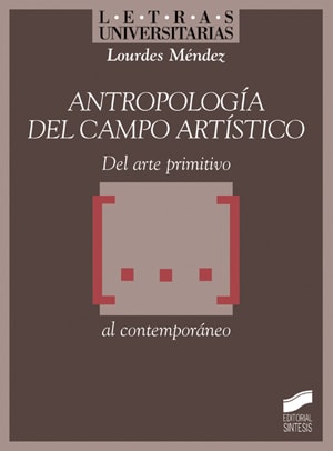 Portada del título antropología del campo artístico