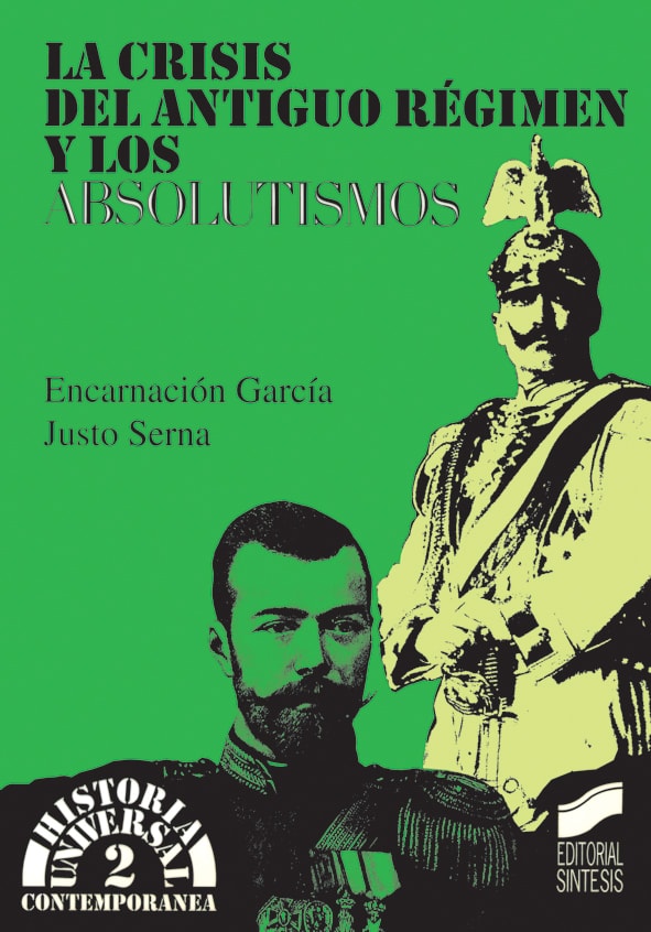 Portada del título la crisis del antiguo régimen y los absolutismos