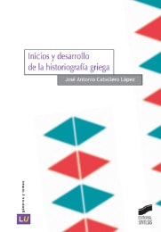 Portada del título inicios y desarrollo de la historiografía griega