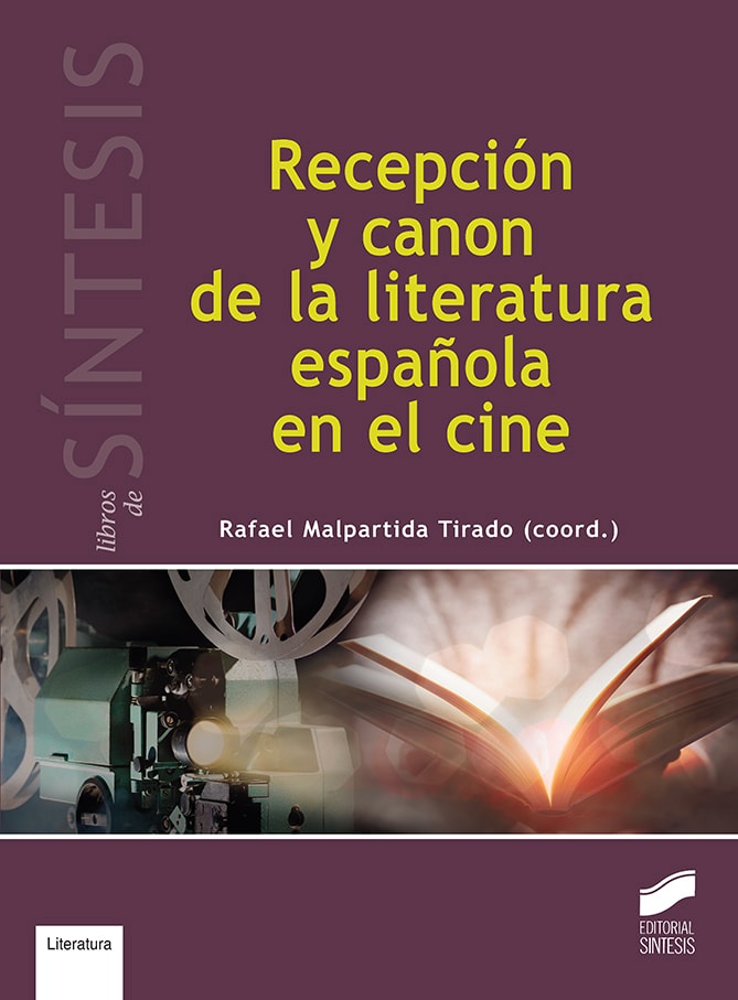 Portada del título recepción y canon de la literatura española en el cine