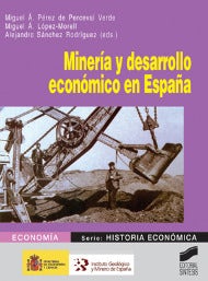 Portada del título minería y desarrollo económico en españa