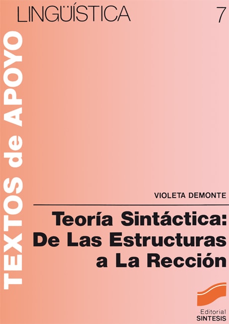 Portada del título teoría sintáctica: de las estructuras a la rección