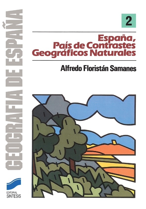 Portada del título españa, país de contrastes geográficos naturales