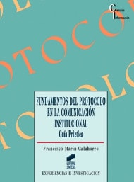 Portada del título fundamentos del protocolo en la comunicación institucional