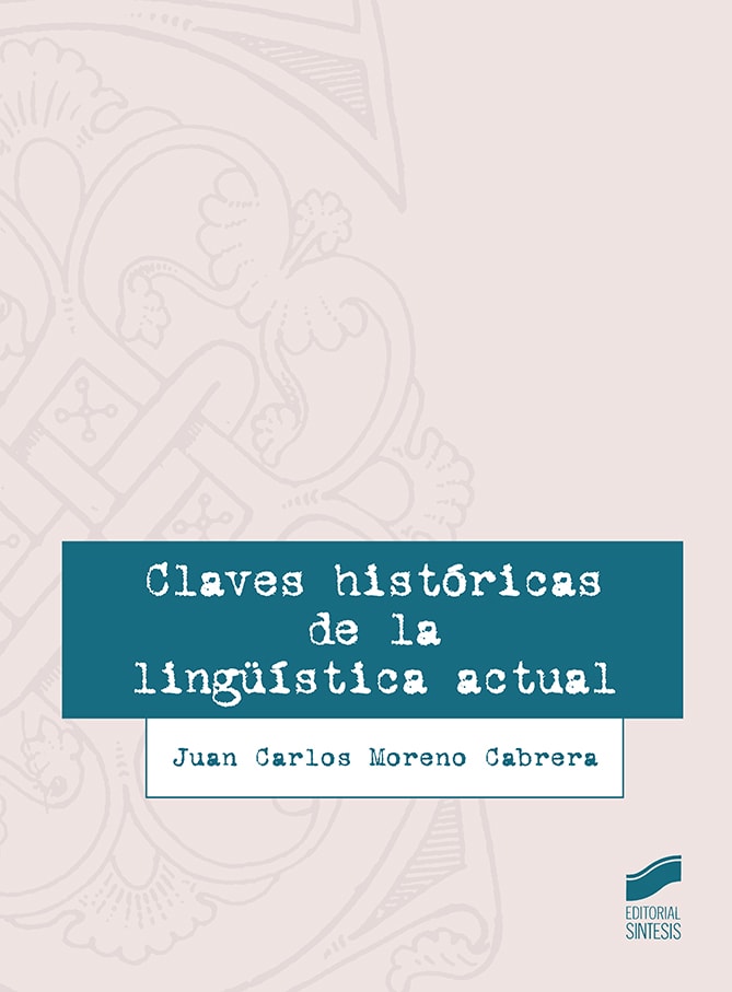 Portada del título claves históricas de la lingüística actual