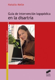 Portada del título guía de intervención logopédica en la disartria