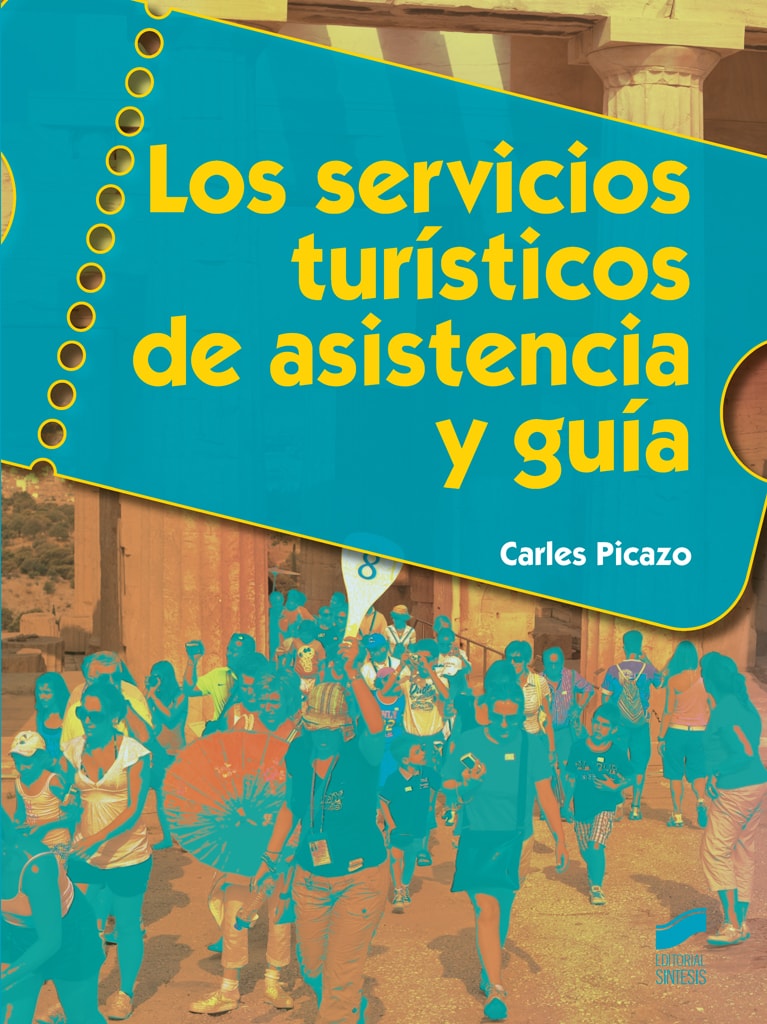 Portada del título los servicios turísticos de asistencia y guía