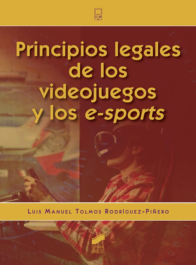 Portada del título principios legales de los videojuegos y de los e-sports
