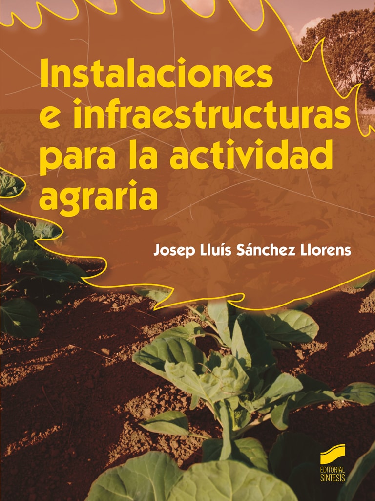 Portada del título instalaciones e infraestructuras para la actividad agraria