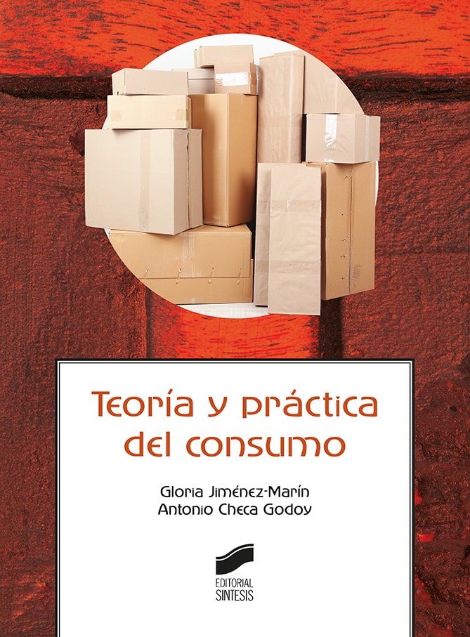 Portada del título teoría y práctica del consumo