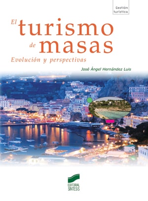 Portada del título el turismo de masas