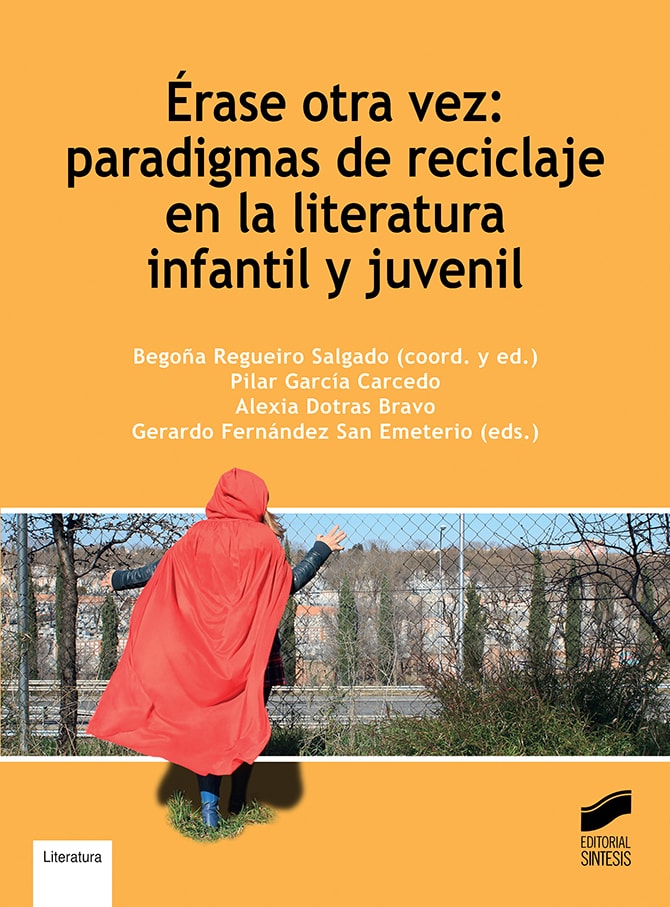 Portada del título érase otra vez: paradigmas de reciclaje en la literatura infantil y juvenil