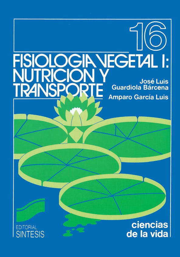 Portada del título fisiología vegetal i: nutrición y transporte