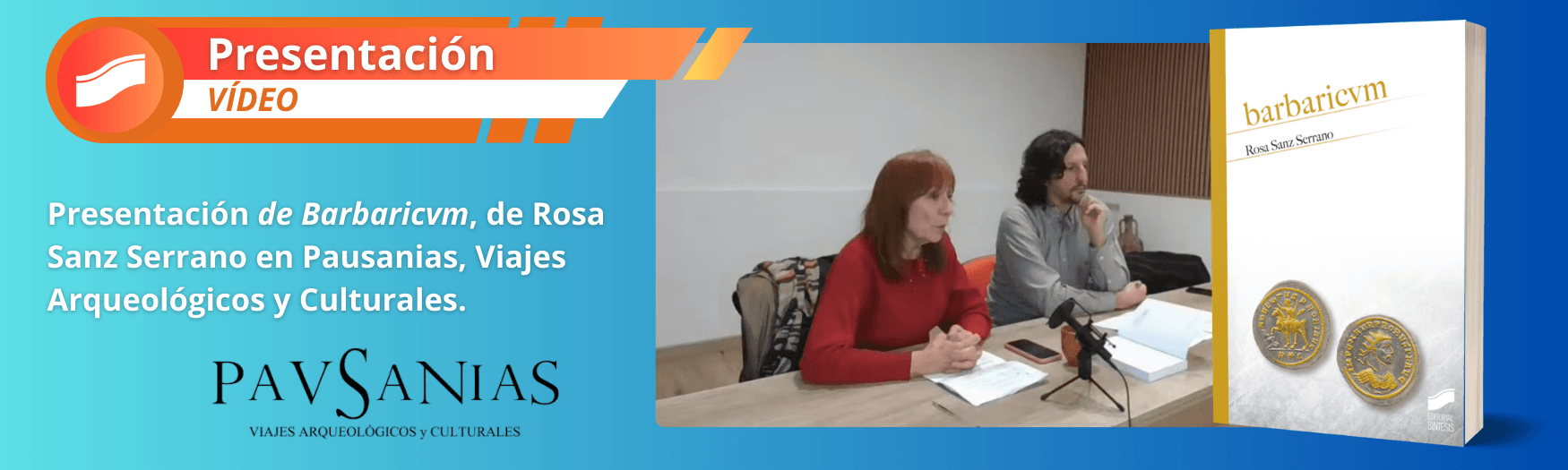 Presentación de Barbaricvm en Pausanias, viajes arqueológicos y culturales.