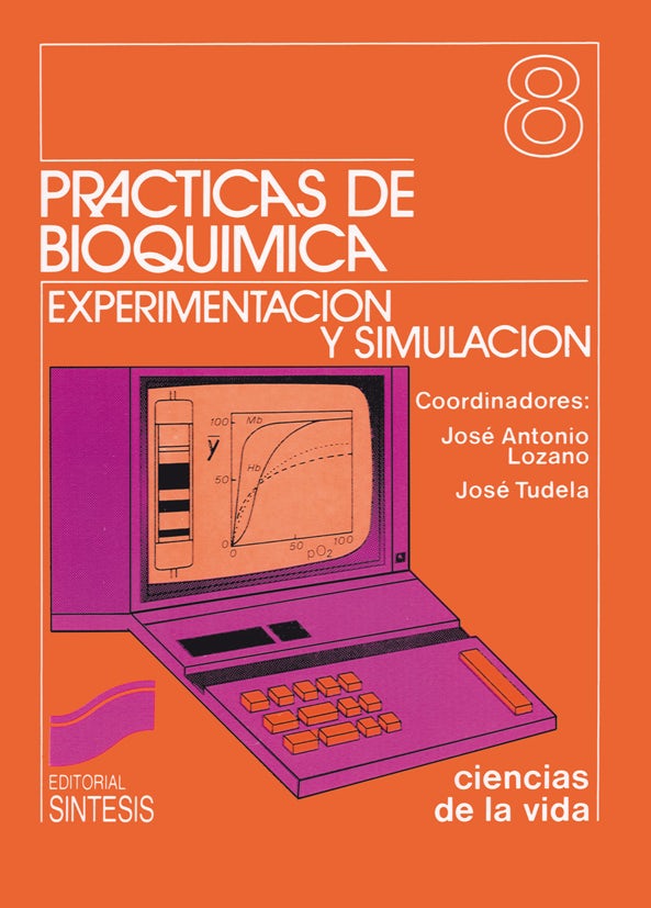Portada del título prácticas de bioquímica: experimentación y simulación
