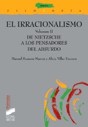 Portada del título el irracionalismo. vol. ii: de nietzsche a los pensadores del absurdo