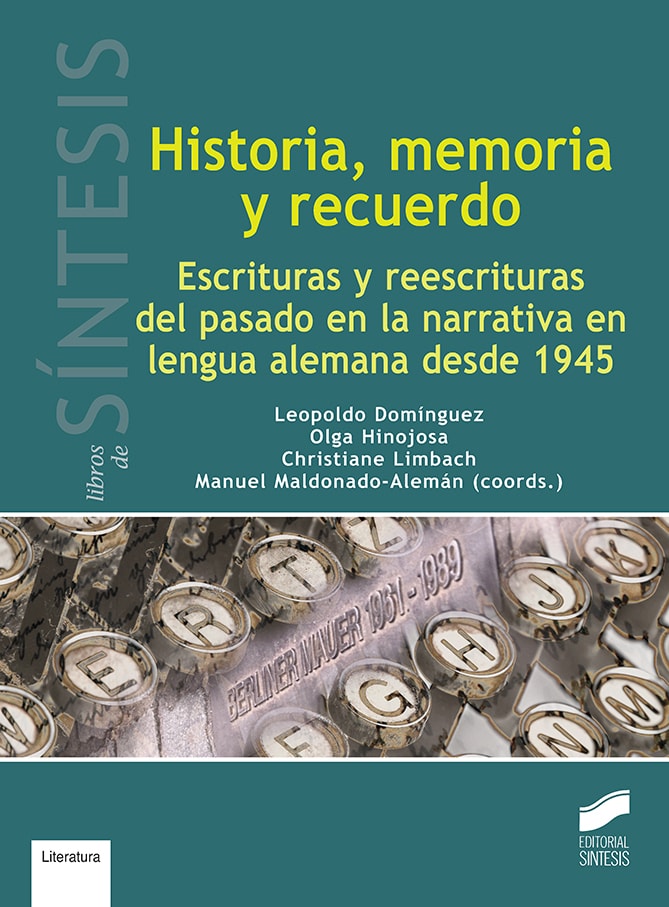 Portada del título historia, memoria y recuerdo