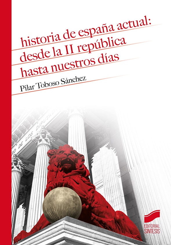 Portada del título historia de españa actual: desde la ii república hasta nuestros días