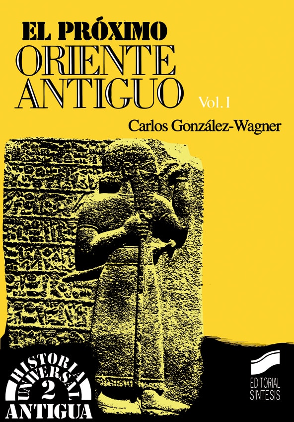Portada del título el próximo oriente antiguo. vol. i