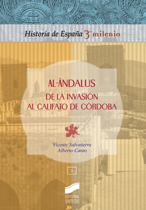 Portada del título al-ándalus. de la invasión al califato de córdoba