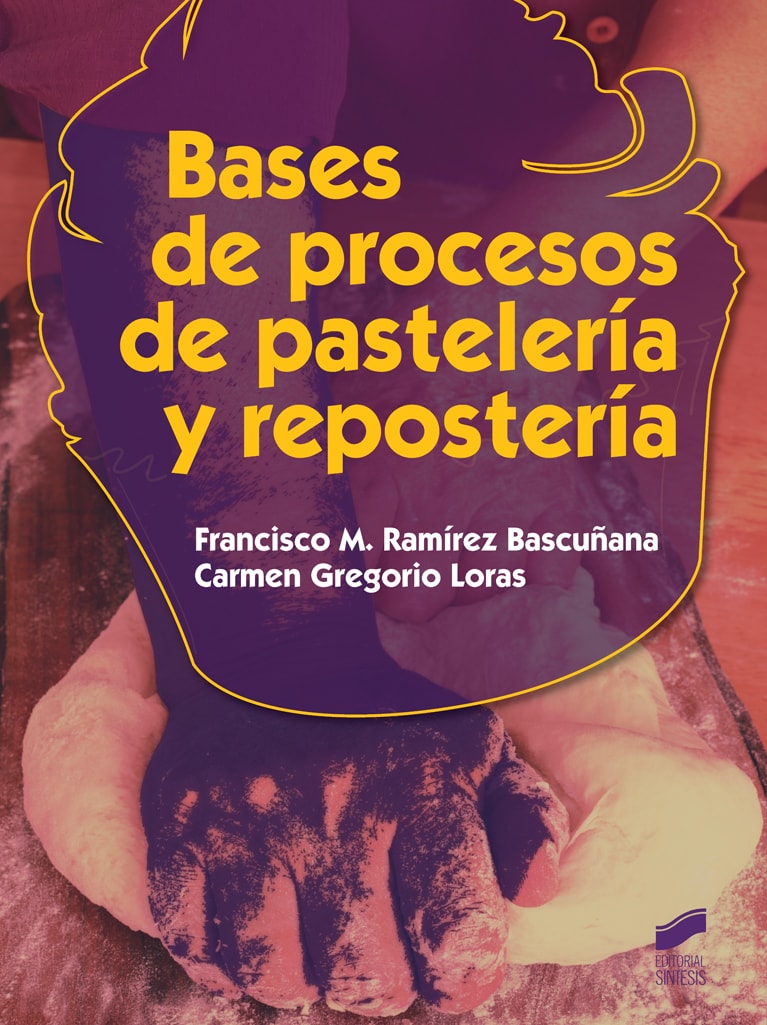 Portada del título bases de procesos de pastelería y repostería