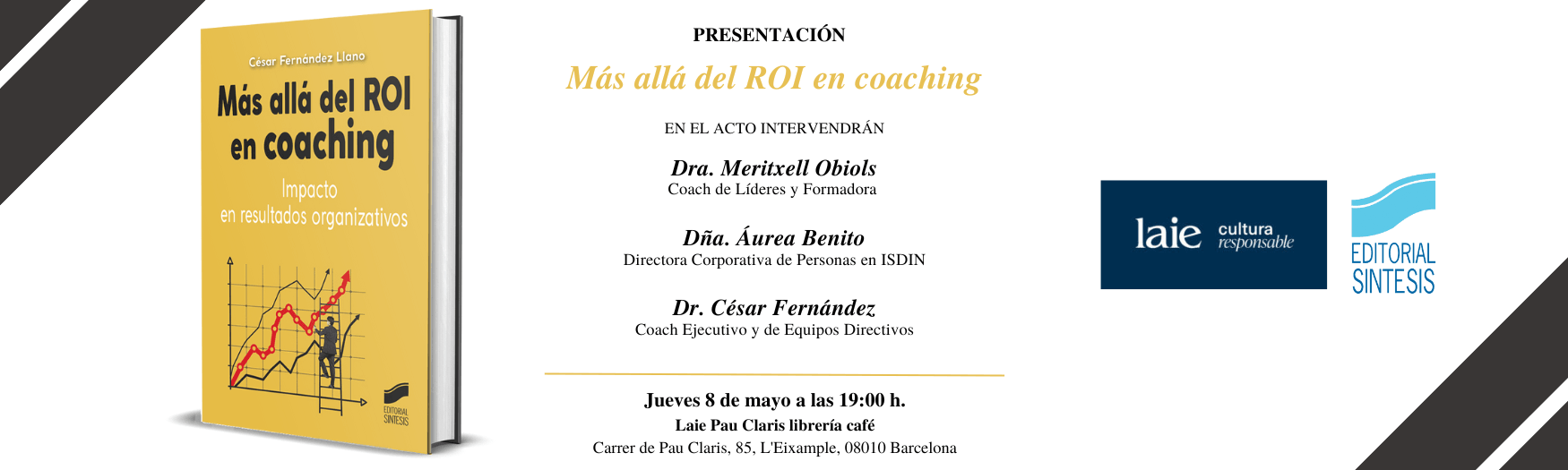 Presentación del libro "Más allá del ROI en coaching" en la librería café Laie Pau Claris