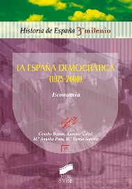 Portada del título la españa democrática (1975-2000). economía