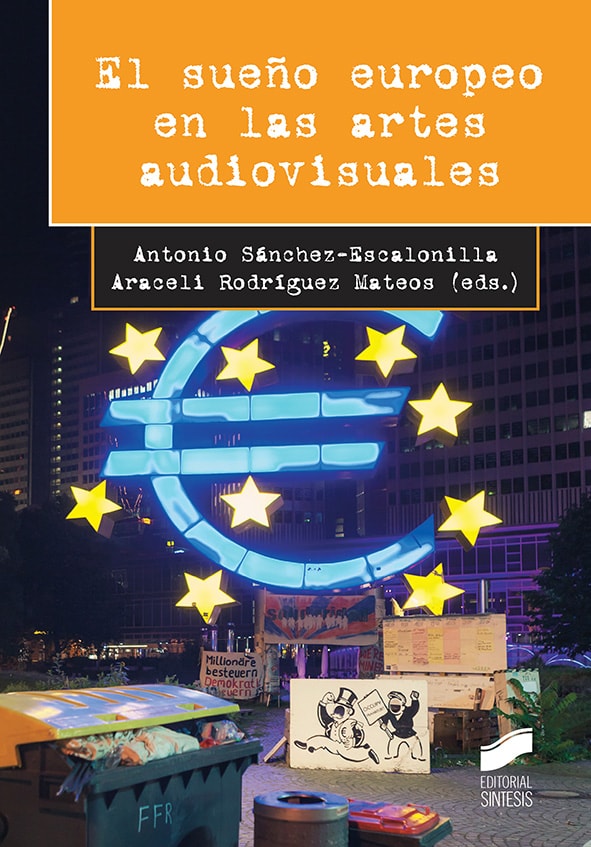 Portada del título el sueño europeo en las artes audiovisuales