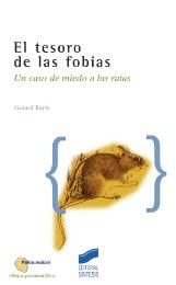 Portada del título el tesoro de las fobias. un caso de miedo a las ratas