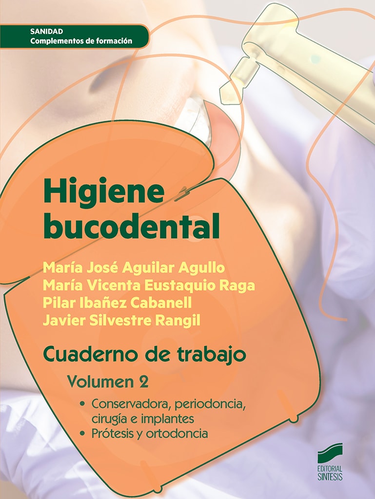 Portada del título higiéne bucodental. cuaderno de trabajo del alumno. volumen 2