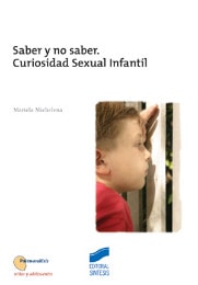 Portada del título saber y no saber. curiosidad sexual infantil