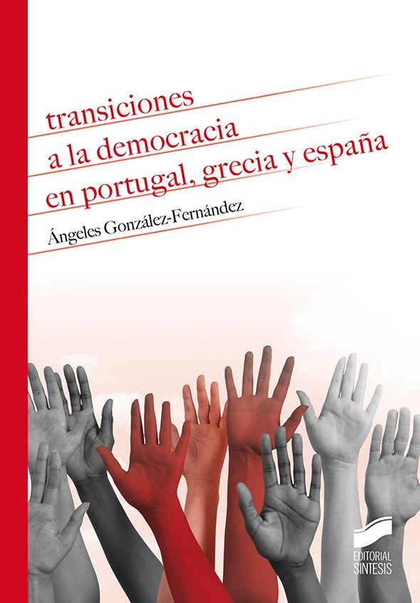 Portada del título transiciones a la democracia en portugal, grecia y españa