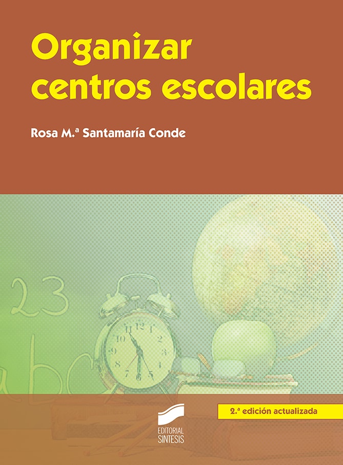 Portada del título organizar centros escolares (segunda edición)