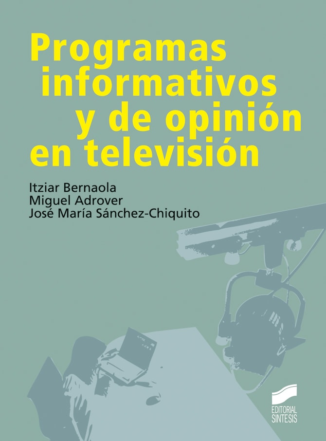 Portada del título programas informativos y de opinión en televisión