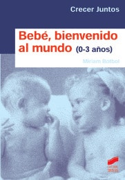 Portada del título bebé. bienvenido al mundo (niños de 0 a 3 años)