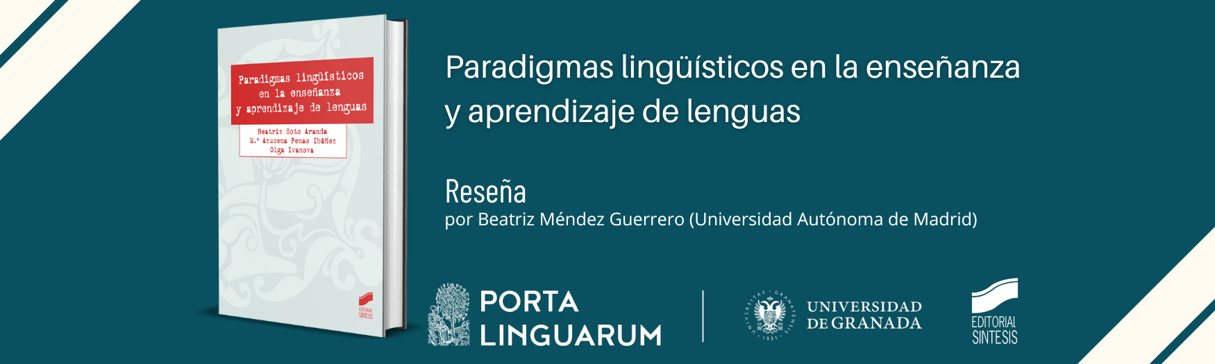 Reseña de Paradigmas lingüísticos en la enseñanza y aprendizaje de lenguas - Revista Porta Linguarum