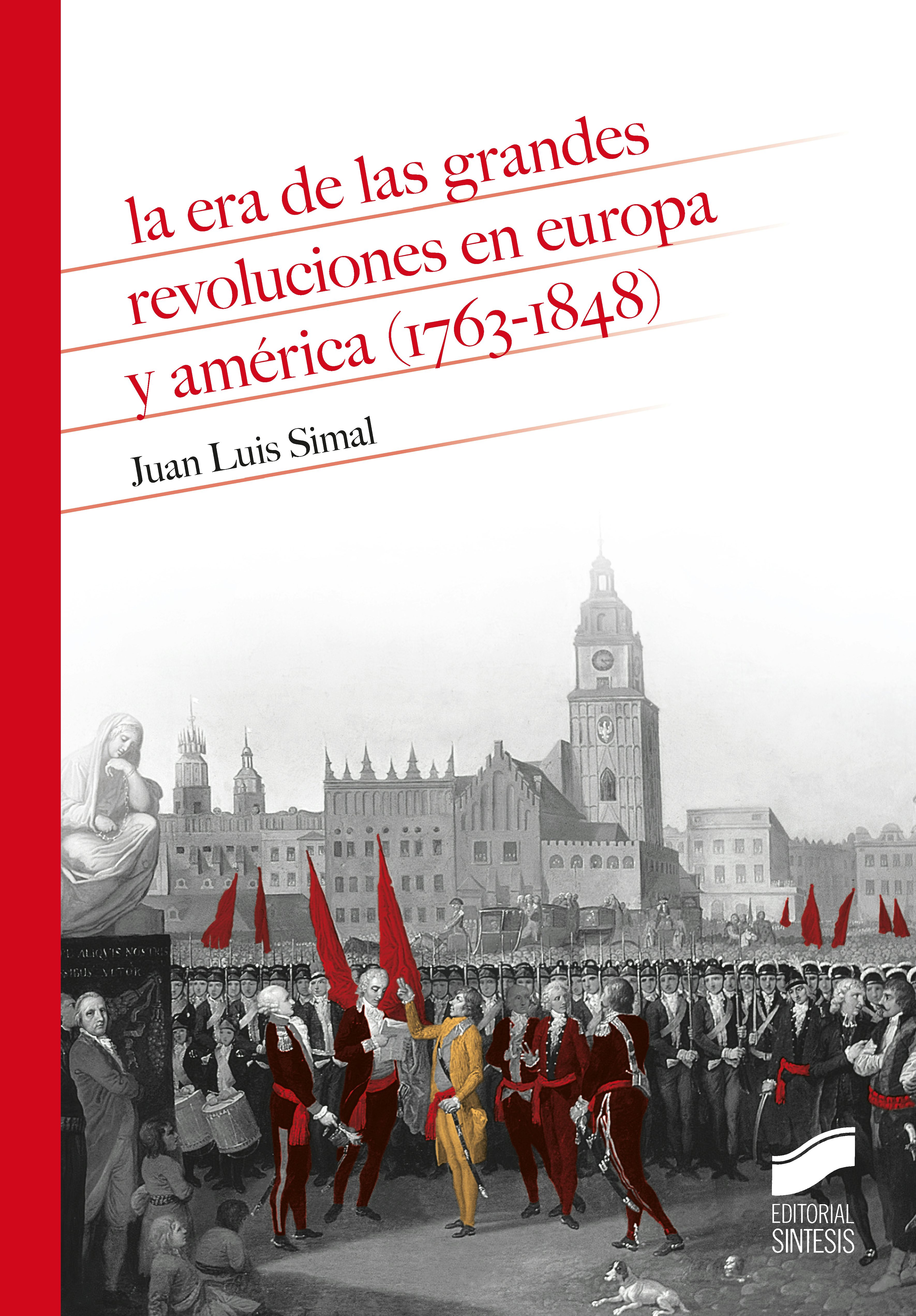 Portada del título la era de las grandes revoluciones en europa y américa (1763-1848)